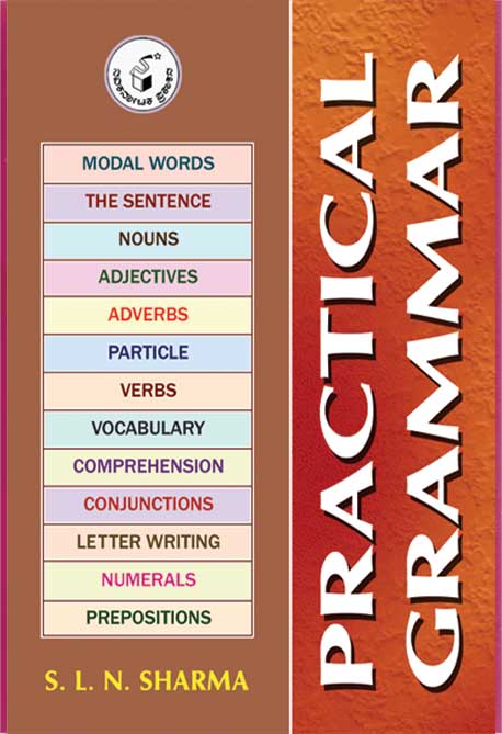 Practical Grammar By S L N  Sharma