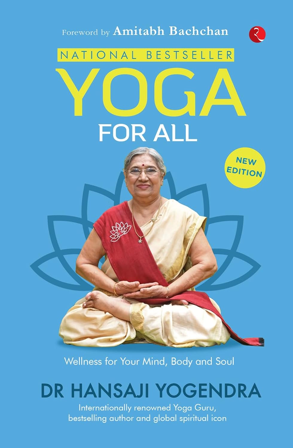 Yoga for All: The National Bestseller on Wellness for Your Mind, Body and Soul