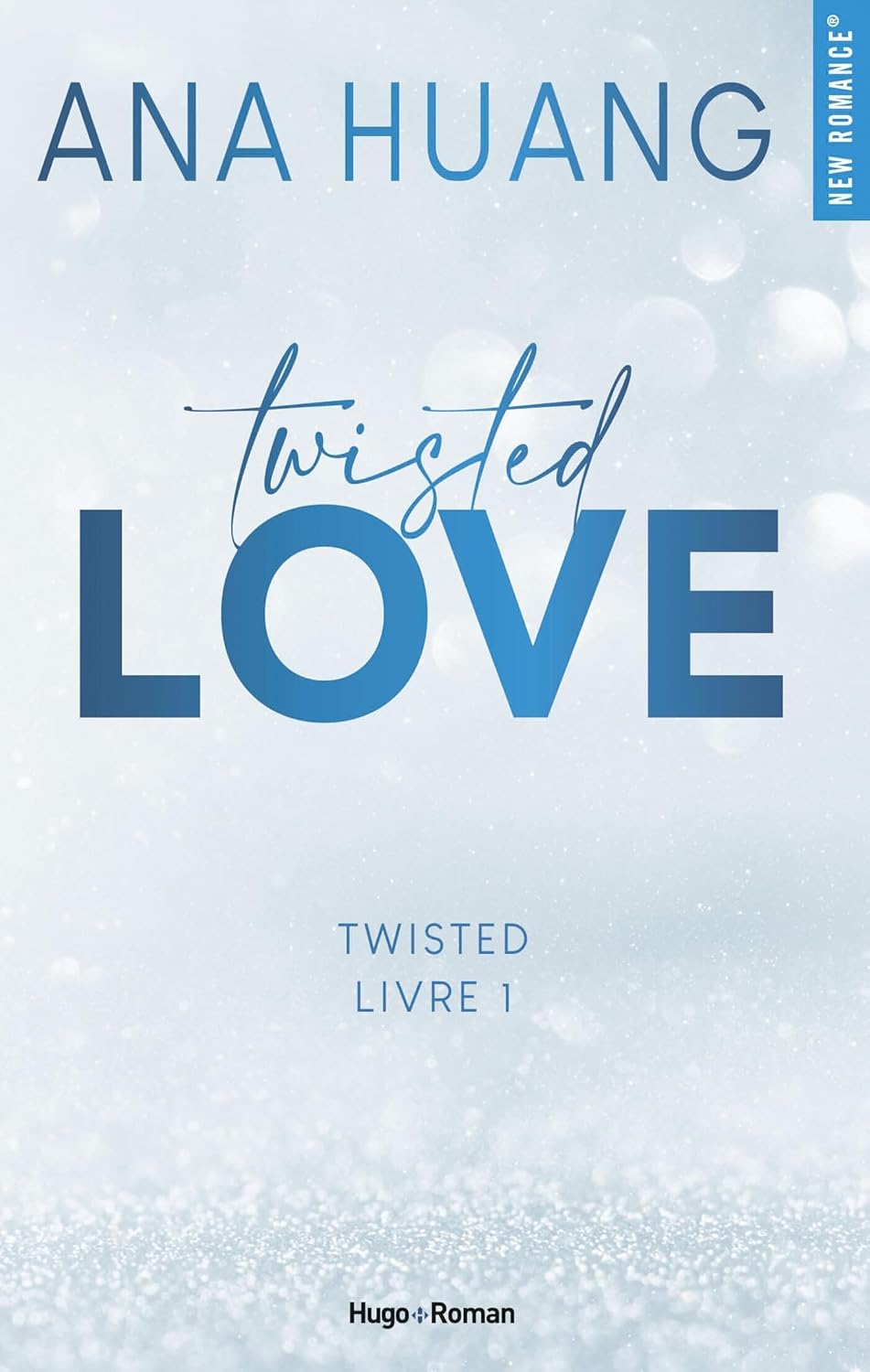 Twisted Love (Twisted Bk 1) | Ana Huang